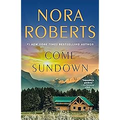 Come Sundown Nora Roberts ebook Review: Pros & Cons