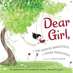 Dear Girl Amy Krouse Rosenthal Review: Pros & Cons